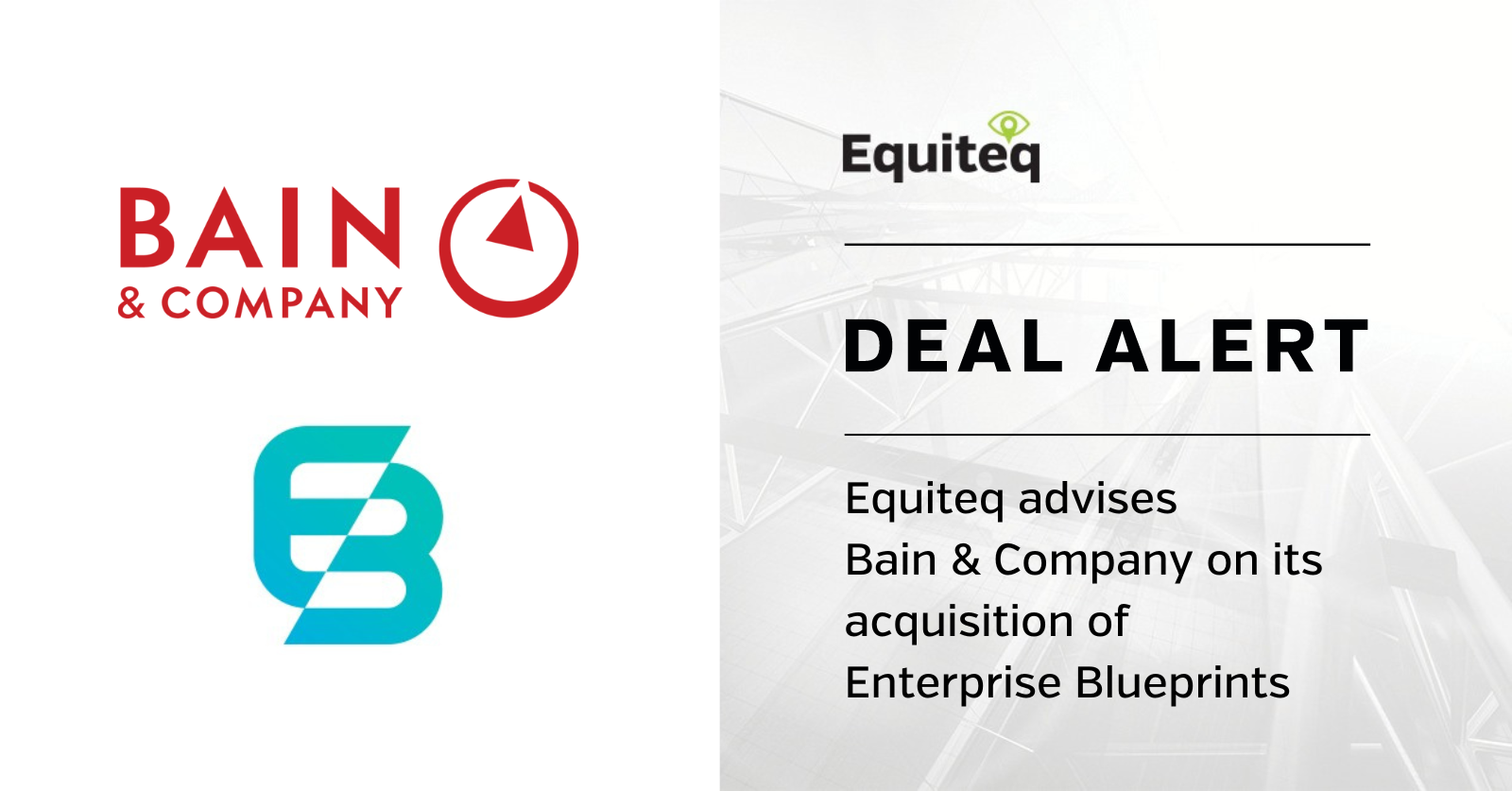 Bain & Company acquires Enterprise Blueprints | Equiteq M&A Deals